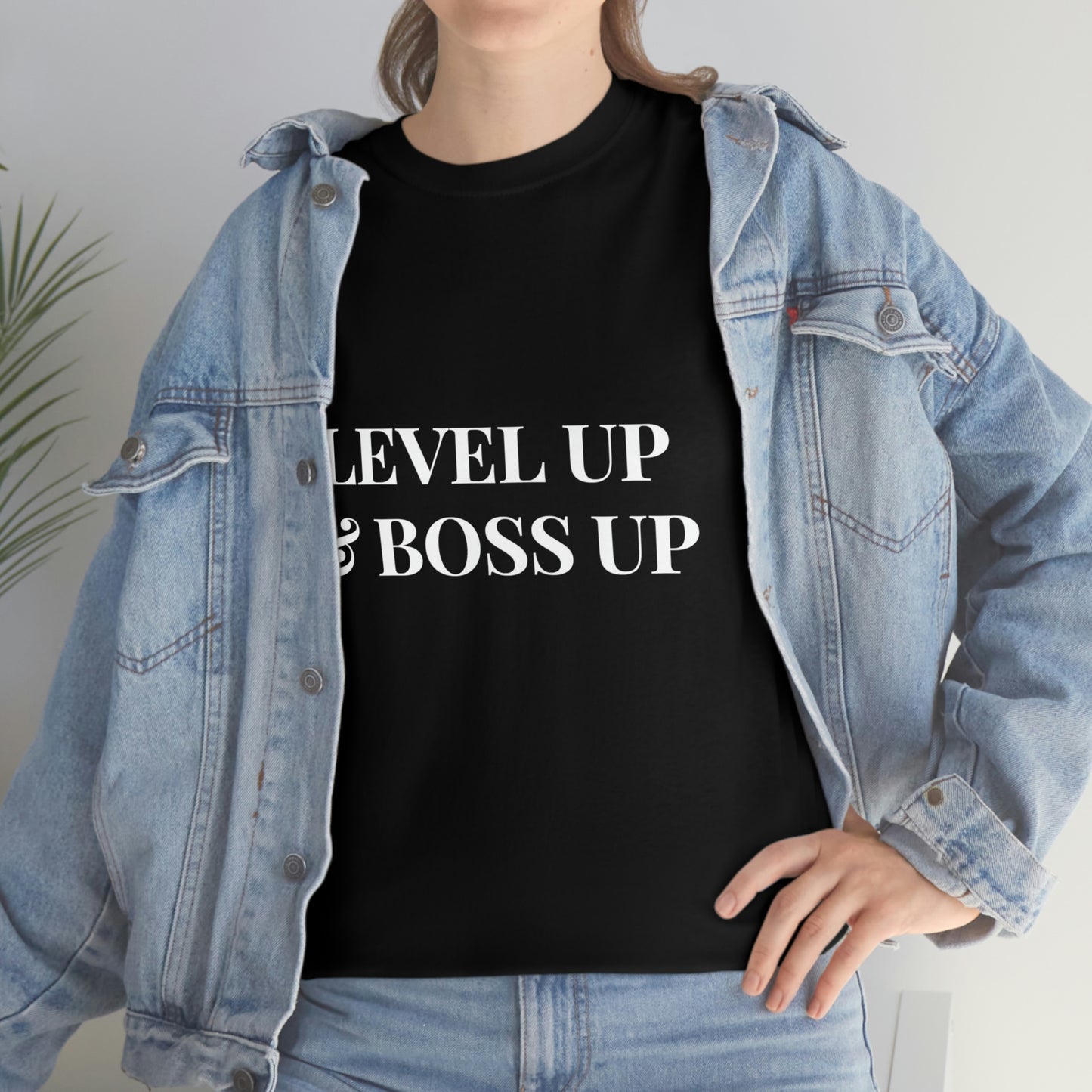 Level up and Boss up Cotton Tee