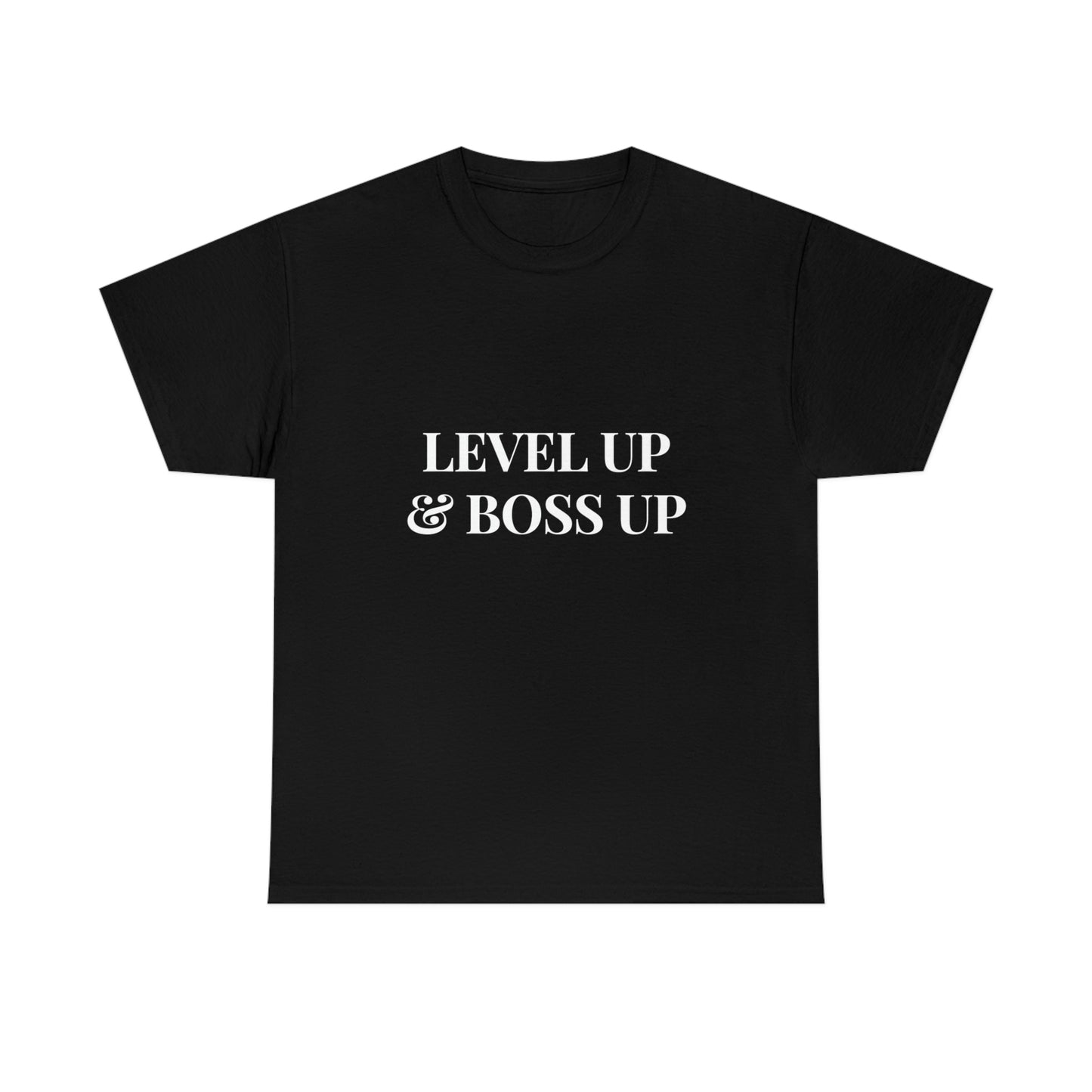 Level up and Boss up Cotton Tee