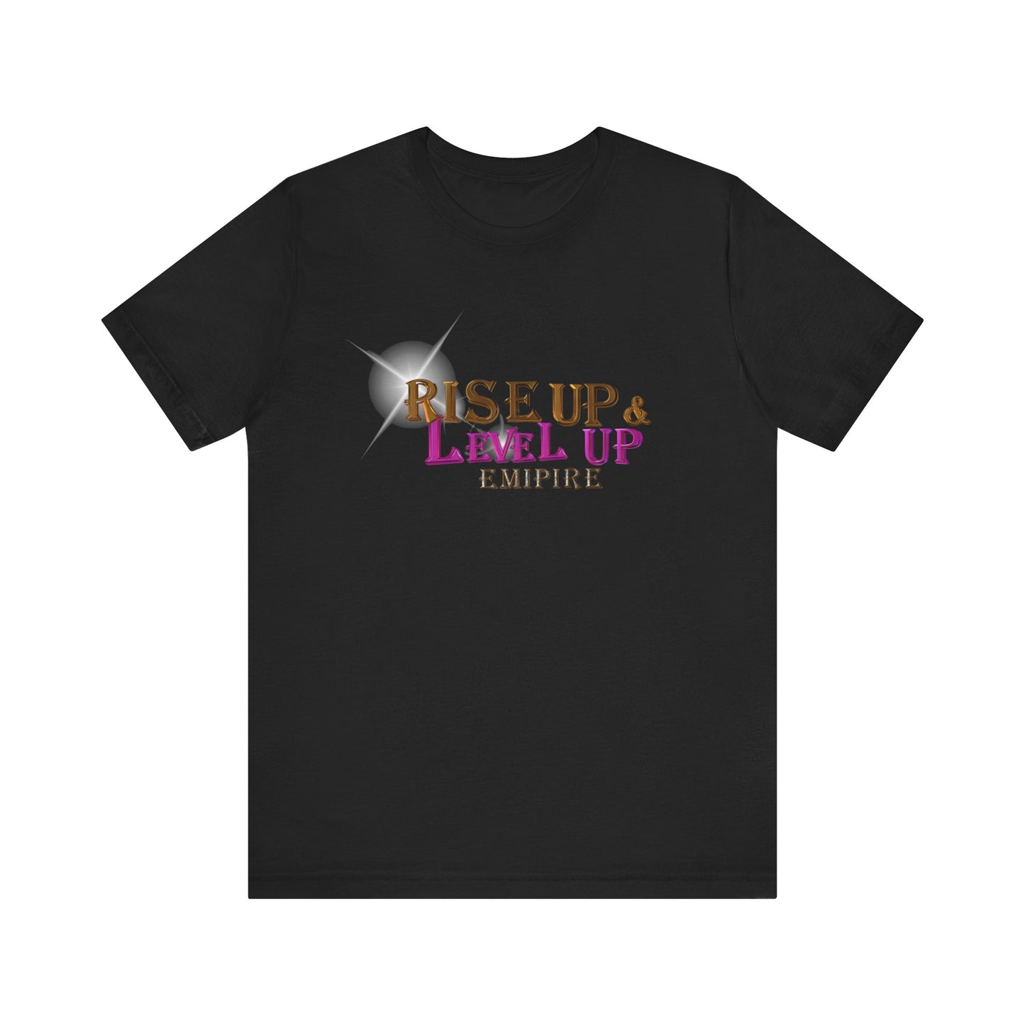 Rise Up Level Up Empire Black shirt