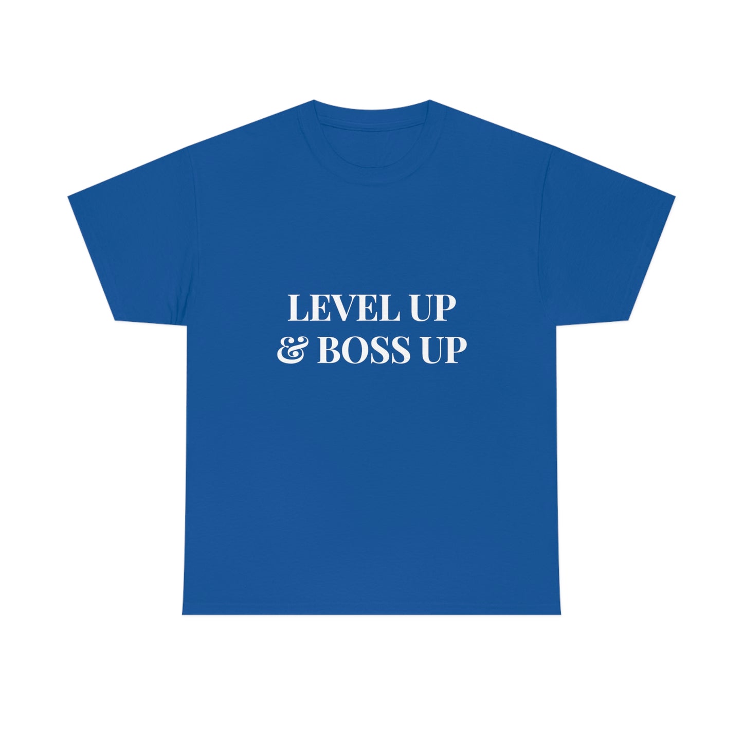Level up and Boss up Cotton Tee