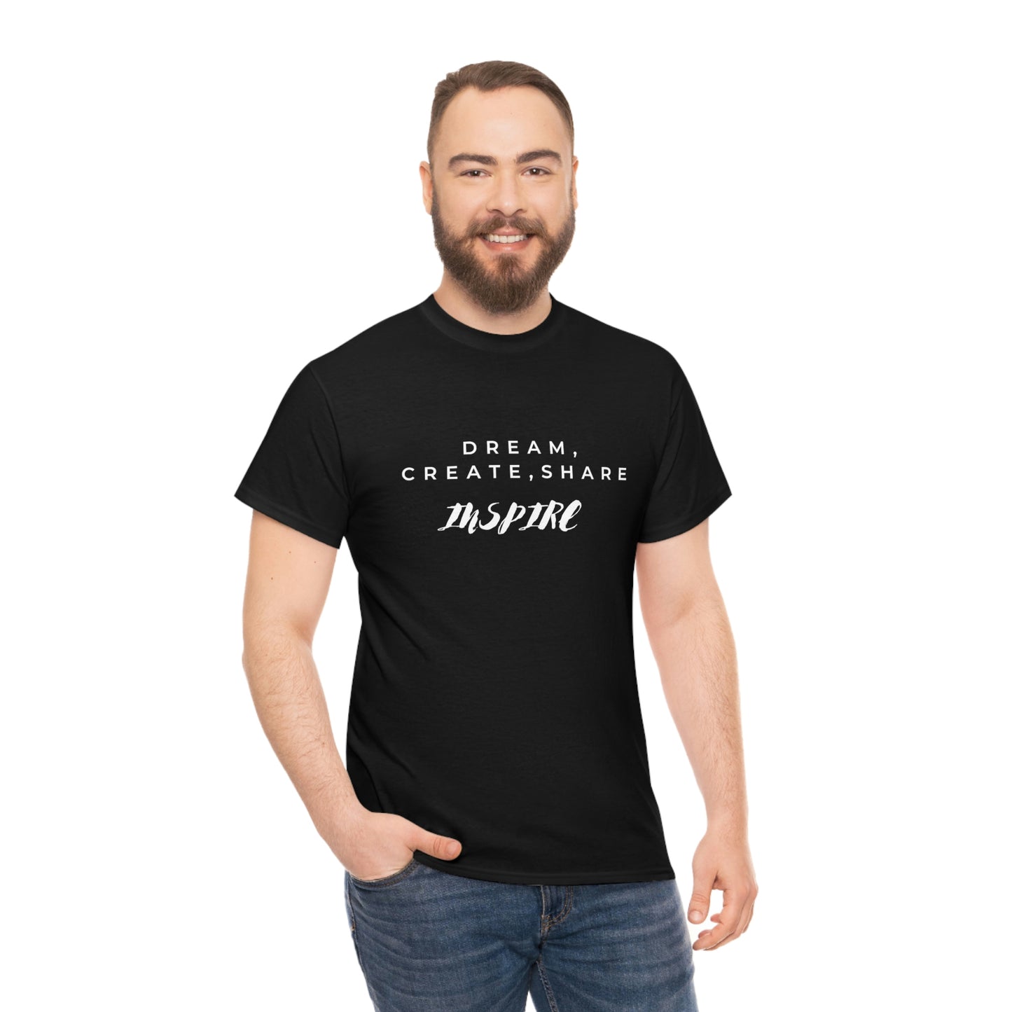 Dream,Create, Share and Inspire Shirt